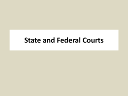 State and Federal Courts