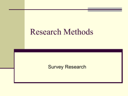 Survey Research I: Sampling Designs