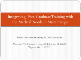 Integrating Post-Graduate Training with the Medical Needs
