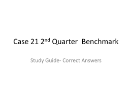 Case 21 2nd Quarter Benchmark