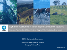 Resilience in landscape exploitation systems