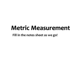 Metrics and Measurement