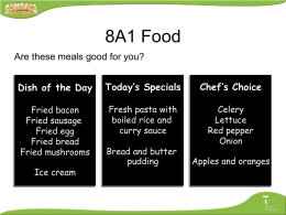 8A1 Food - Chemistry Resources for IB, AP, Alevel, GCSE