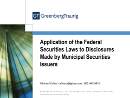 Application of the Federal Securities Laws to Disclosures