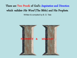 There are Two Proofs of God’s Inspiration and Direction