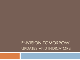 Envision Tomorrow Updates and indicators