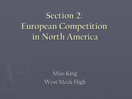 Section 2: European Competition in North America