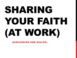 Sharing your faith (At work)