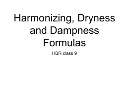 Harmonizing, Dryness and Dampness Formulas