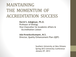 MAINTAINING THE MOMENTUM OF ACCREDITATION SUCCESS
