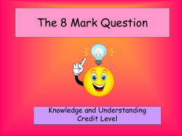 The 8 Mark Question - Elgin Academy, Scotland