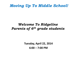 Welcome To Ridgeline Parents of 6th Grade Students