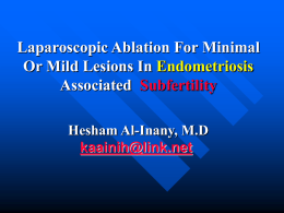 Laparoscopic Ablation For Minimal Or Mild Lesions In