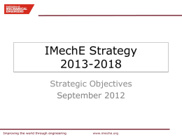IMechE Strategic Objectives 2013-2018