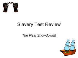 13 Colony/Slavery Test Review
