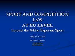 SPORT AND COMPETITION LAW AT EU LEVEL