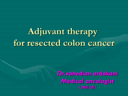 Adjuvant therapy for resected colon cancer