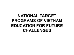 VIETNAM EDUCATION FOR FUTURE CHALLENGES