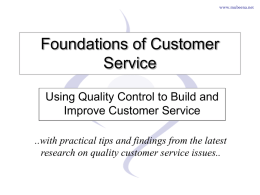 Using Quality to Improve Customer Service