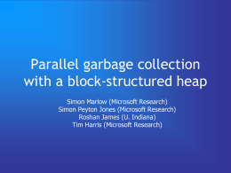 A Block-structured Heap Simplifies Parallel GC