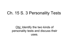 Ch. 15 S. 1 What Are Psychological Tests?