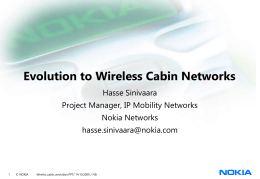 Evolution to Wireless Cabin Networks