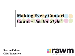 Making Every Contact Count – ‘Sector Style’