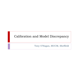Calibration and Model Discrepancy