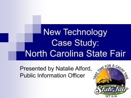 New Technology Case Study: North Carolina State Fair