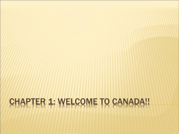 Chapter 1: Welcome to Canada!!