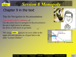 Session 8 Monopoly VIDEO LECTURE