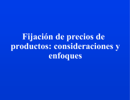Chapter 10: Pricing Products: Pricing Considerations and