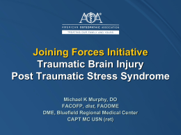 Traumatic Brain Injury Post Traumatic Stress Syndrome