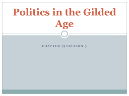 Politics in the Gilded Age - Mr. Nichol's History Hotline