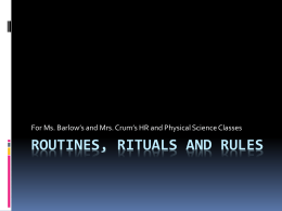 Routines and Rituals 2012