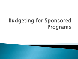 Budgeting for Sponsored Programs