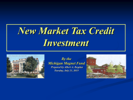 New Market Tax Credit - Michigan Magnet Fund