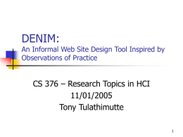 DENIM: An Informal Web Site Design Tool Inspired by