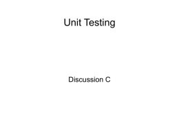 Unit Testing - UMass College of Information and Computer