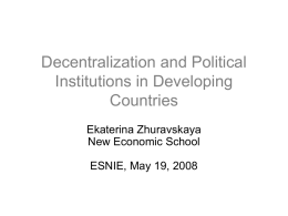 Decentralization and Political Institutions in Developing