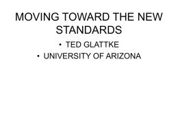 MOVING TOWARD THE NEW STANDARDS