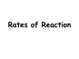 Rates of Reaction