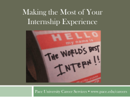 Making the most of you Internship Experience