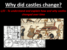 How were castles designed?
