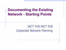 Documenting the Existing Network