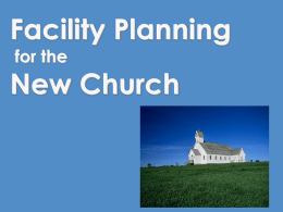 Facility Planning for the New Church