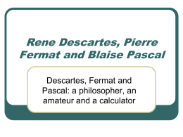 Pierre Fermat and Blaise Pascal