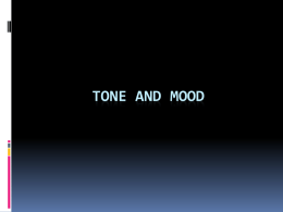 Tone and mood