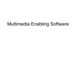 Multimedia Enabling Software - The Institute of Finance