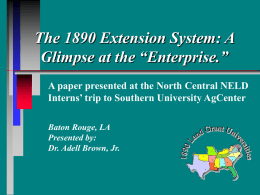 The 1890 Extension System: A Glimpse at the 'Enterprise.'
